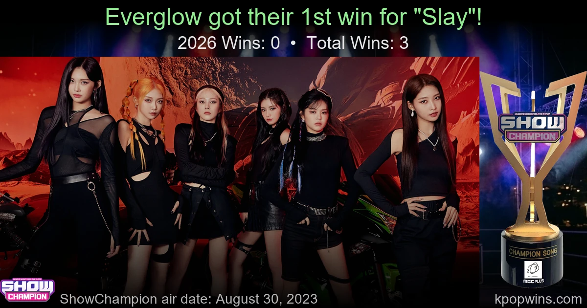 Everglow - Slay